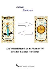 Las Combinaciones de Tarot Entre Los Arcanos Mayores y Menores