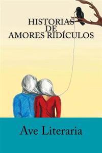 Kirjan kansi "Historias de Amores Ridículos"