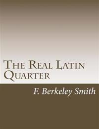 The Real Latin Quarter