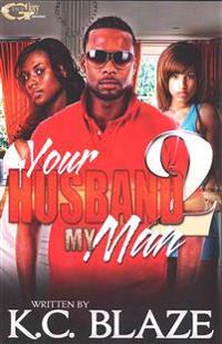 Your Husband, My Man