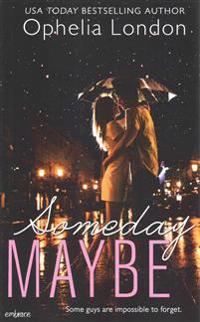Someday Maybe