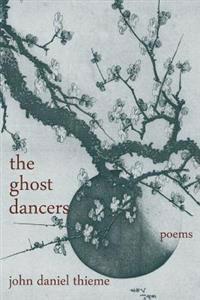 The ghost dancers