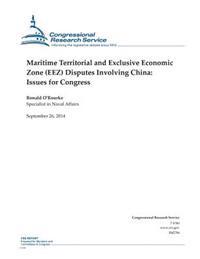 Bokomslag för "Maritime Territorial and Exclusive Economic Zone (Eez) Disputes Involving China: Issues for Congress"