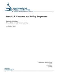Iran: U.S. Concerns and Policy Responses
