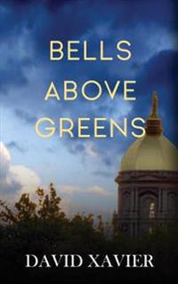 Bells Above Greens