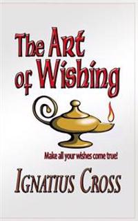 The Art of Wishing