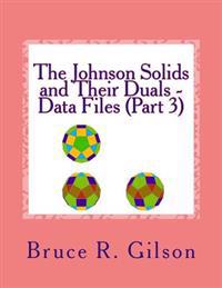 The Johnson Solids and Their Duals