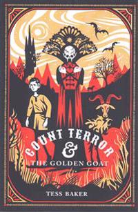 Count Terror & the Golden Goat