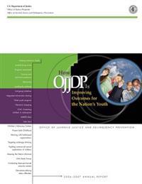 How OJJDP is Improving Outcomes for the Nation's Youth