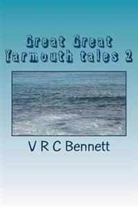 great great yarmouth tales 2