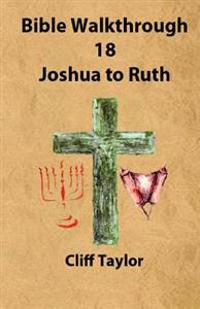 Joshua to Ruth