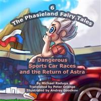 Dangerous Sports Car Races and the Return of Astra
