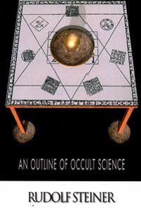 An Outline of Occult Science
