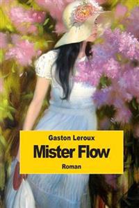 Bokomslag for "Mister Flow"