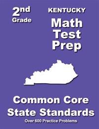 Kentucky 2nd Grade Math Test Prep: Common Core State Standards