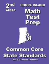Rhode Island 2nd Grade Math Test Prep: Common Core State Standards