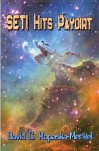 SETI Hits Paydirt
