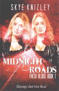 Midnight Roads
