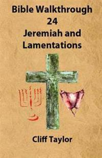 Jeremiah and Lamentations