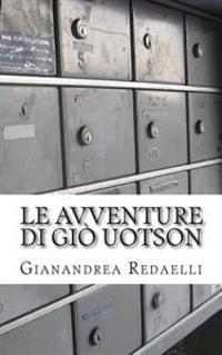 Le avventure di Giò Uotson