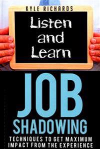Job Shadowing