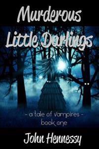 Murderous Little Darlings