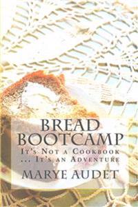 Bread Bootcamp