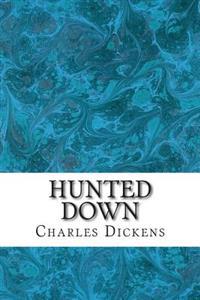 Hunted Down