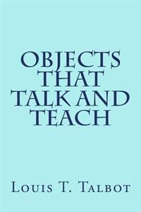 Objects That Talk and Teach