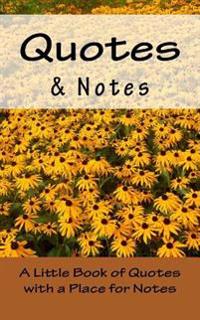 Quotes & Notes