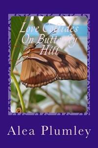 Love Collides On Butterfly Hill