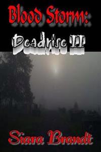 Blood Storm: Deadrise II