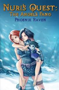 Nuri's Quest: The Angel's Fang