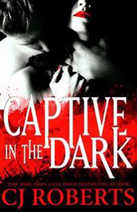 Captive in the Dark