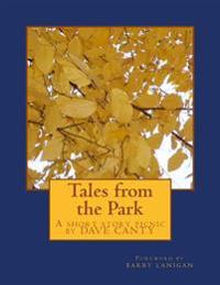 Tales from the Park: A Short Story Picnic