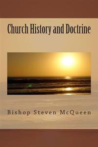 Church History and Doctrine