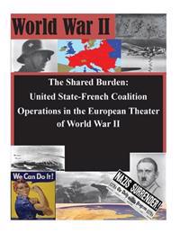 The Shared Burden