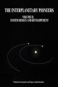 The Interplanetary Pioneers
