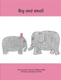 Big and small