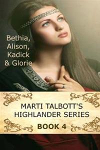 Bethia, Alison, Kadick & Glorie