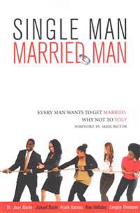 Single Man, Married Man