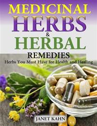 Medicinal Herbs and Herbal Remedies