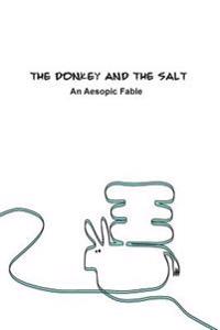 The Donkey and the Salt