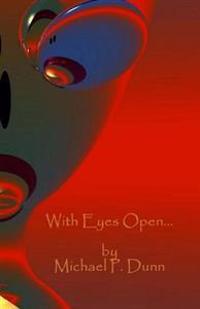 With Eyes Open...