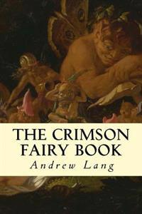 Kirjan kansi "The Crimson Fairy Book"