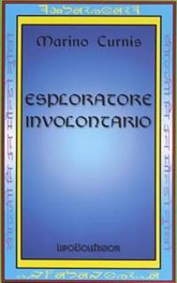Esploratore Involontario