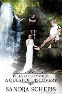 Isles of Olypus: A Quest of Discovery