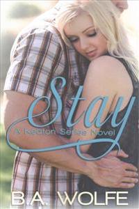 Stay