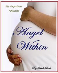 Angel Within: For Expectant Families