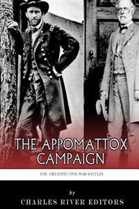 Bokomslag för "The Greatest Civil War Battles: The Appomattox Campaign"